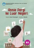 Annie Pergi ke Luar Negeri