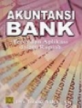 Akuntansi Bank : Teori dan Aplikasi dalam Rupiah