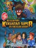 Jika Kalian Punya Kekuatan Super, Apa yang Kalian Lakukan?