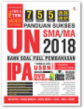 Panduan Sukses UN SMA/MA 2018 IPA