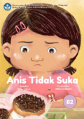 Anis Tidak Suka