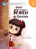 Hari Pertama Rani di Sekolah