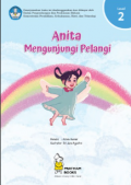 Anita Mengunjungi Pelangi