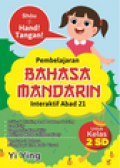 Pembelajaran Bahasa Mandarin Interaktif Abad 21 untuk Kelas 2 SD