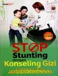 Stop Stunting dengan Konseling Gizi