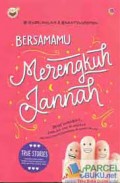 Bersamamu Merengkuh Jannah
