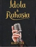 Idola dan Rahasia