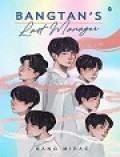 Bangtan's, Last Manager