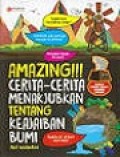 Amazing Cerita-Cerita Menakjubkan Tentang Keajaiban Bumi