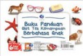 Alat Tes kemampuan Berbahasa Anak : Buku Panduan Alat Tes