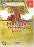 Mangga dan Maling Kecil