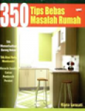 350 Tips Bebas Masalah Rumah