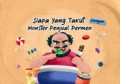 Siapa yang Takut dengan Monster Penjual Permen?