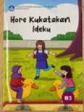 Hore Kukatakan Ideku