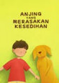 Anjing Yang Merasakan Kesedihan