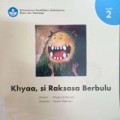 Khyaa,  Si Raksasa Berbulu