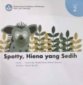 Spotty, Hiena Yang  Sedih