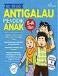 Anti Galau Mendidik Anak
