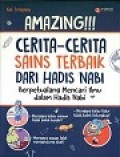 Amazing Cerita Cerita Sains Terbaik dari Hadis Nabi