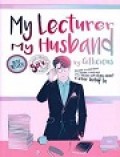 My Lecturer My Husband