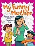 My Funny Mother