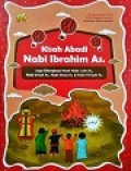 Kisah Abadi Nabi Ibrahim As. juga Dilengkapi Kisah Nabi Luth As. Nabi Ismail As. Nabi Ishaq As. & Nabi Ya'qub As.