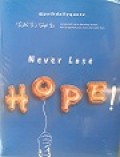 Never Lose Hope