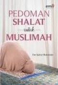 Pedoman Shalat Untuk Muslimah