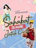 Sahabat Dilarang Jatuh Cinta