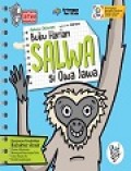 Buku Harian Salwa si Owa Jawa