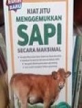 Kiat Jitu Menggemukkan Sapi