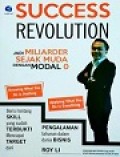 Success Revolution, Jadi Miliarder Sejak Muda dengan Modal 0